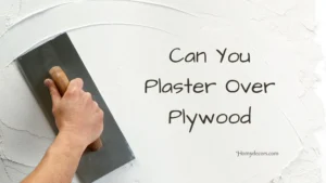 can you plaster over plywood